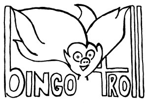 Bingo Troll (Mostly Happy)